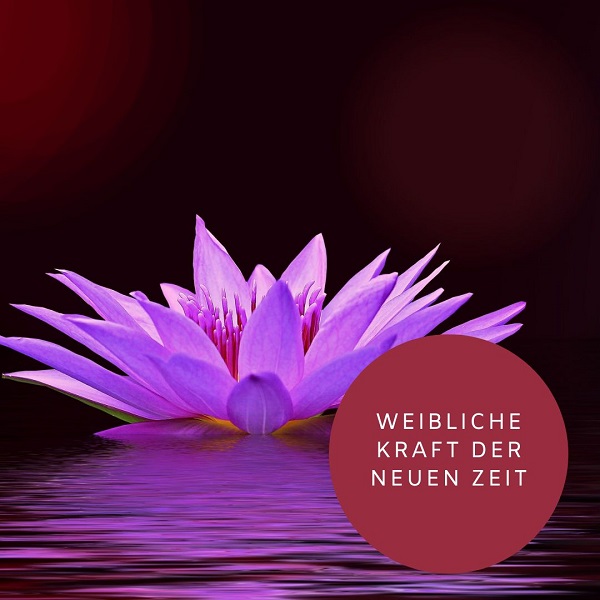 Weibliche Kraft imWandel der Zeit 600